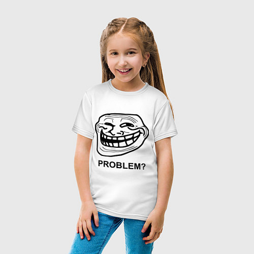 Детская футболка Trollface. Problem? Проблемы? / Белый – фото 4