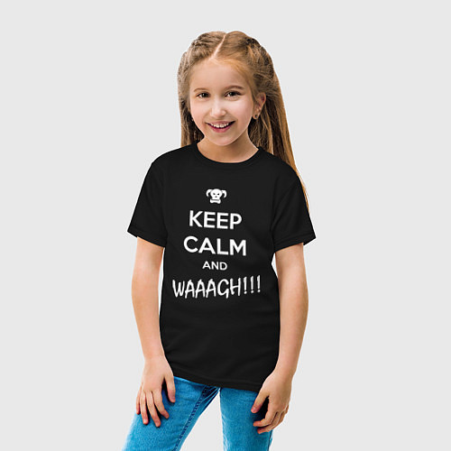 Детская футболка Keep Calm & WAAAGH / Черный – фото 4