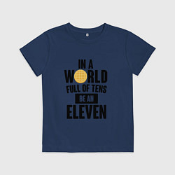 Детская футболка Be A Eleven
