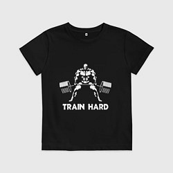 Детская футболка Train hard тренируйся усердно
