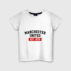 Футболка хлопковая детская FC Manchester United Est. 1878, цвет: белый