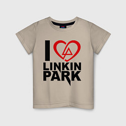 Футболка хлопковая детская I love Linkin Park, цвет: миндальный