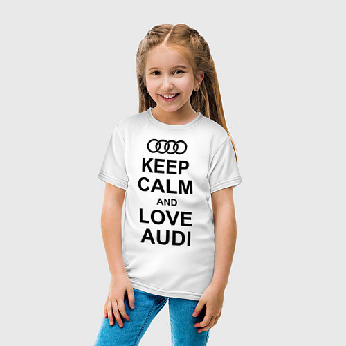 Детская футболка Keep Calm & Love Audi / Белый – фото 4
