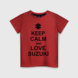 Футболка хлопковая детская Keep Calm & Love Suzuki, цвет: красный