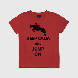 Футболка хлопковая детская Keep Calm & Jump On, цвет: красный