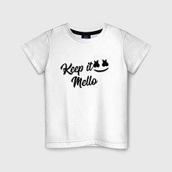 Детская футболка Keep it Mello