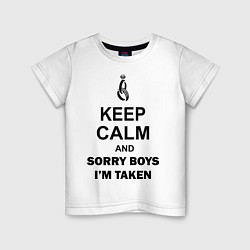 Детская футболка Keep Calm & Sorry Boys Im Taken