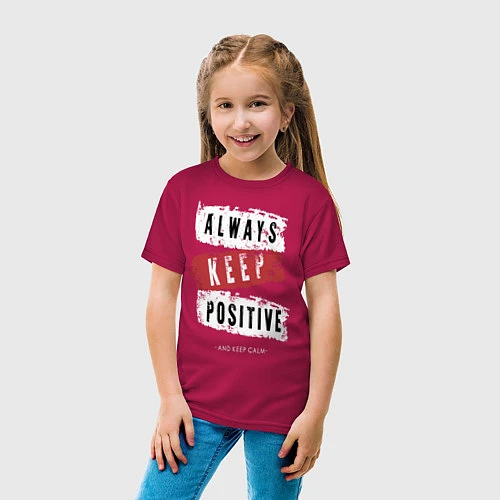 Детская футболка Always Keep Positive / Маджента – фото 4