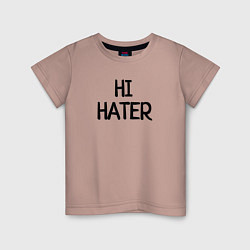 Детская футболка HI HATER BYE HATER