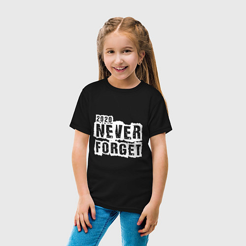 Детская футболка Never forget / Черный – фото 4