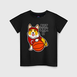 Детская футболка JUST DUNK IT корги