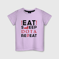 Футболка хлопковая детская Надпись: Eat Sleep Dota Repeat, цвет: лаванда