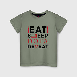 Футболка хлопковая детская Надпись: Eat Sleep Dota Repeat, цвет: авокадо