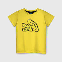 Футболка хлопковая детская Classy Until Kickoff, цвет: желтый