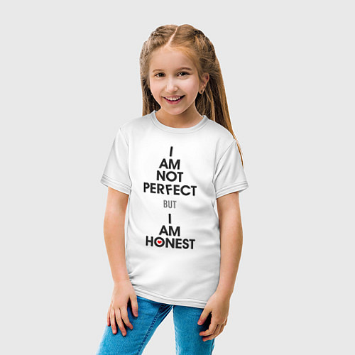 Детская футболка I am not perfect - but I am honest / Белый – фото 4