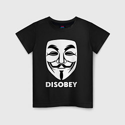 Футболка хлопковая детская Guy Fawkes - disobey, цвет: черный