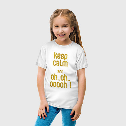 Детская футболка Keep calm and oh oh / Белый – фото 4