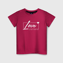 Футболка хлопковая детская Love all day, цвет: маджента