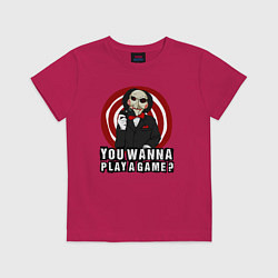 Детская футболка You wanna play a game