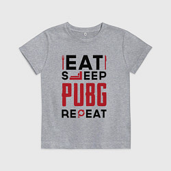 Детская футболка Надпись: eat sleep PUBG repeat