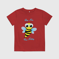 Детская футболка Будь милым и счастливым