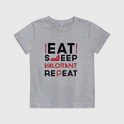 Детская футболка Надпись: eat sleep Valorant repeat