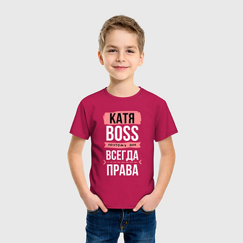 Детская футболка Босс Катя - всегда права / Маджента – фото 3