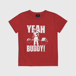 Футболка хлопковая детская Yeah buddy - Ронни Коулман, цвет: красный