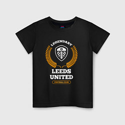 Детская футболка Лого Leeds United и надпись legendary football clu