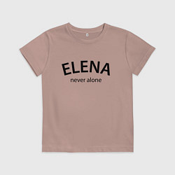Детская футболка Elena never alone - motto