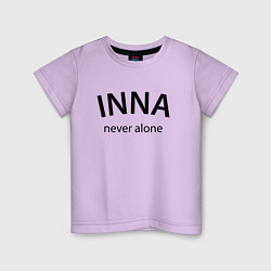 Детская футболка Inna never alone - motto