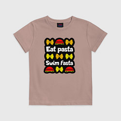 Детская футболка Ешь пасту и плавай быстро