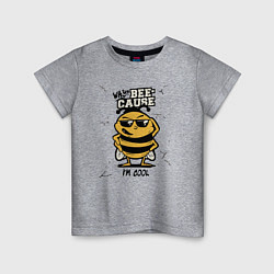 Детская футболка Why bee cause im cool
