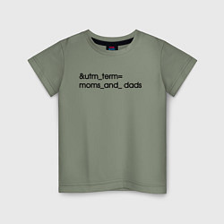 Футболка хлопковая детская Utm term moms and dads, цвет: авокадо