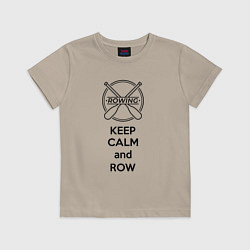 Детская футболка Сохраняй спокойствие и греби