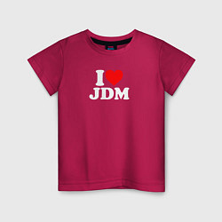 Футболка хлопковая детская I love JDM, цвет: маджента