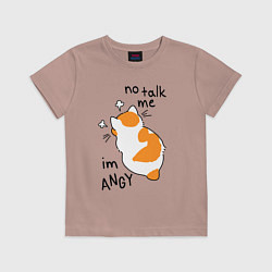 Детская футболка Не говори со мной - я злюсь