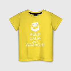 Детская футболка Warhammer keep calm and waaagh