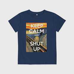 Детская футболка Успокойся и заткнись - девиз