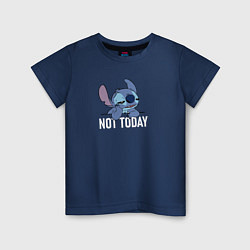 Детская футболка Not today Stitch