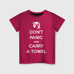 Детская футболка Dont panic & Carry a Towel