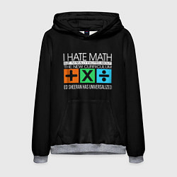 Мужская толстовка Ed Sheeran: I hate math