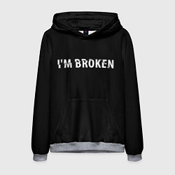 Мужская толстовка Im broken Я сломан