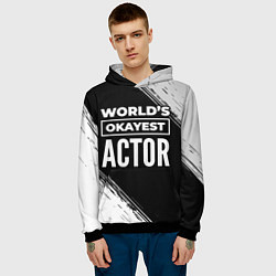Толстовка-худи мужская Worlds okayest actor - dark, цвет: 3D-черный — фото 2