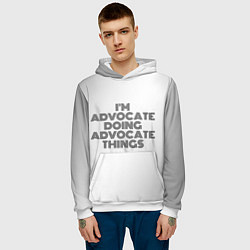 Толстовка-худи мужская I am doing advocate things, цвет: 3D-белый — фото 2