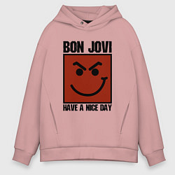 Толстовка оверсайз мужская Bon Jovi: Have a nice day, цвет: пыльно-розовый