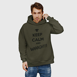 Толстовка оверсайз мужская Keep Calm & WAAAGH, цвет: хаки — фото 2