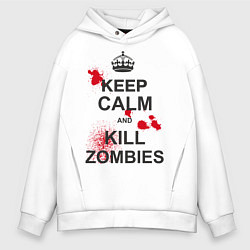 Мужское худи оверсайз Keep Calm & Kill Zombies