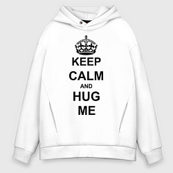 Мужское худи оверсайз Keep Calm & Hug Mе