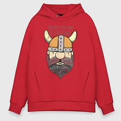 Толстовка оверсайз мужская Born to be a Viking, цвет: красный